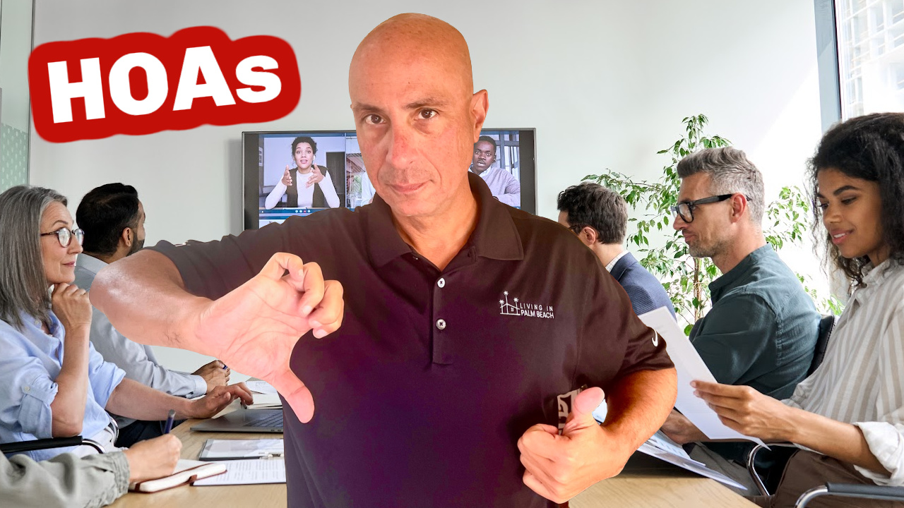 PROS and CONS of HOA COMMUNITIES Living In Palm Beach Florida