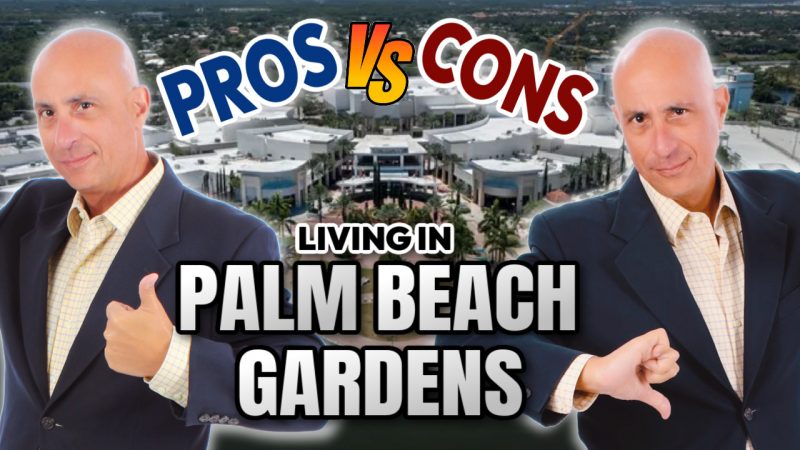 Pros and Cons of Living in Palm Beach Gardens Florida