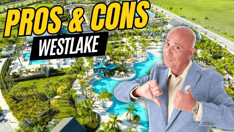 Is Westlake the Best Masterplanned Community in Palm Beach Florida - It's Not All Good